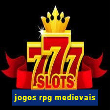 jogos rpg medievais